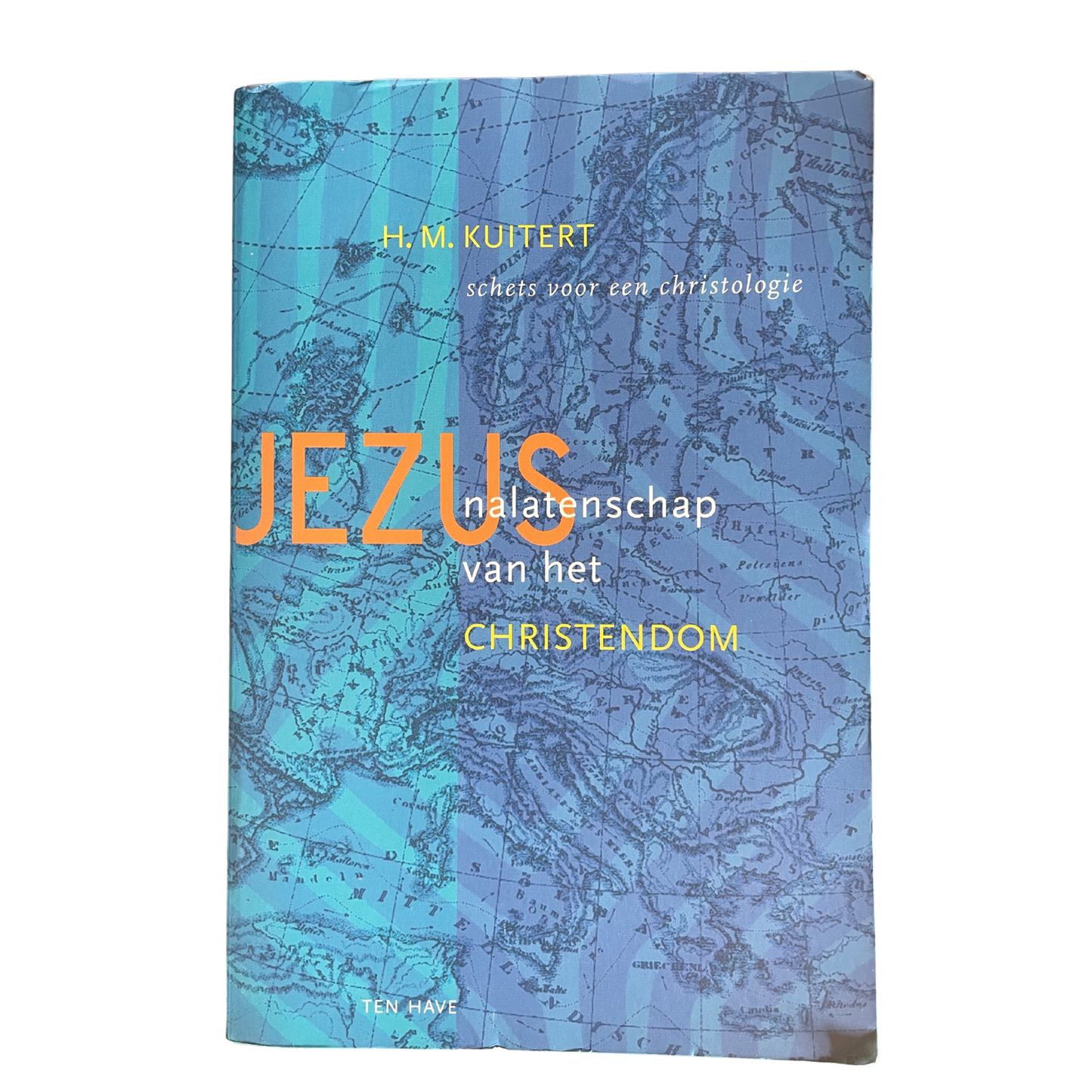 Jezus: nalatenschap van het christendom | H.M. Kuitert