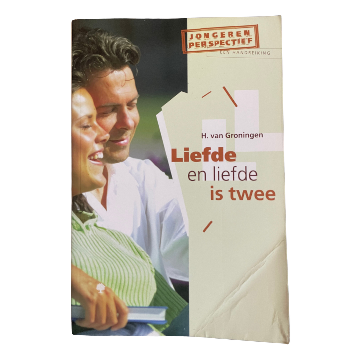 Liefde en liefde is twee | H. van Groningen