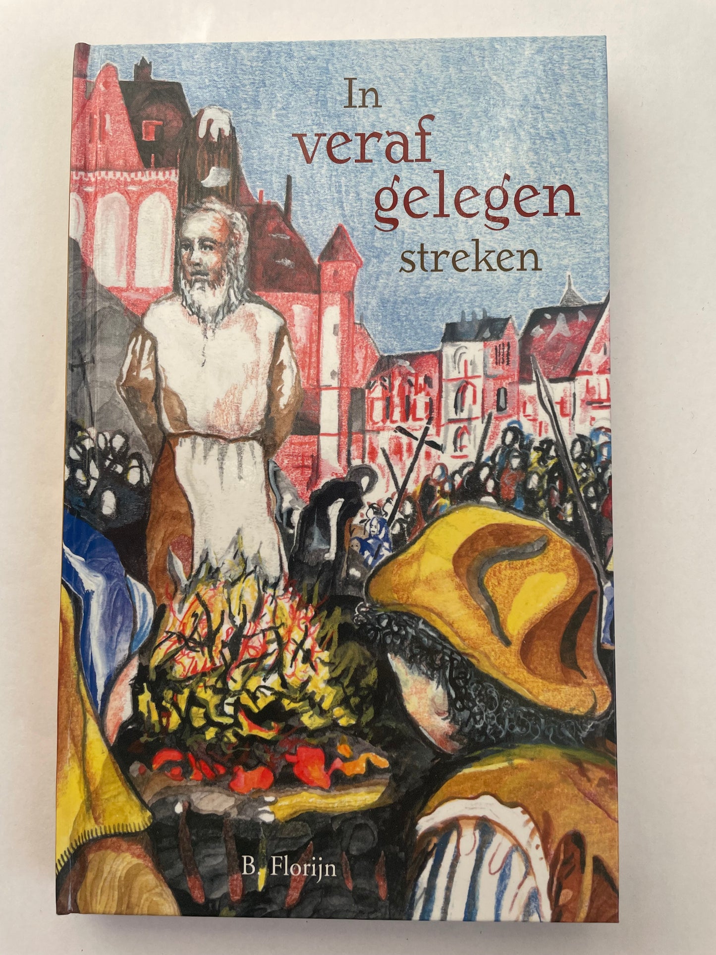 In veraf gelegen streken | B. Florijn
