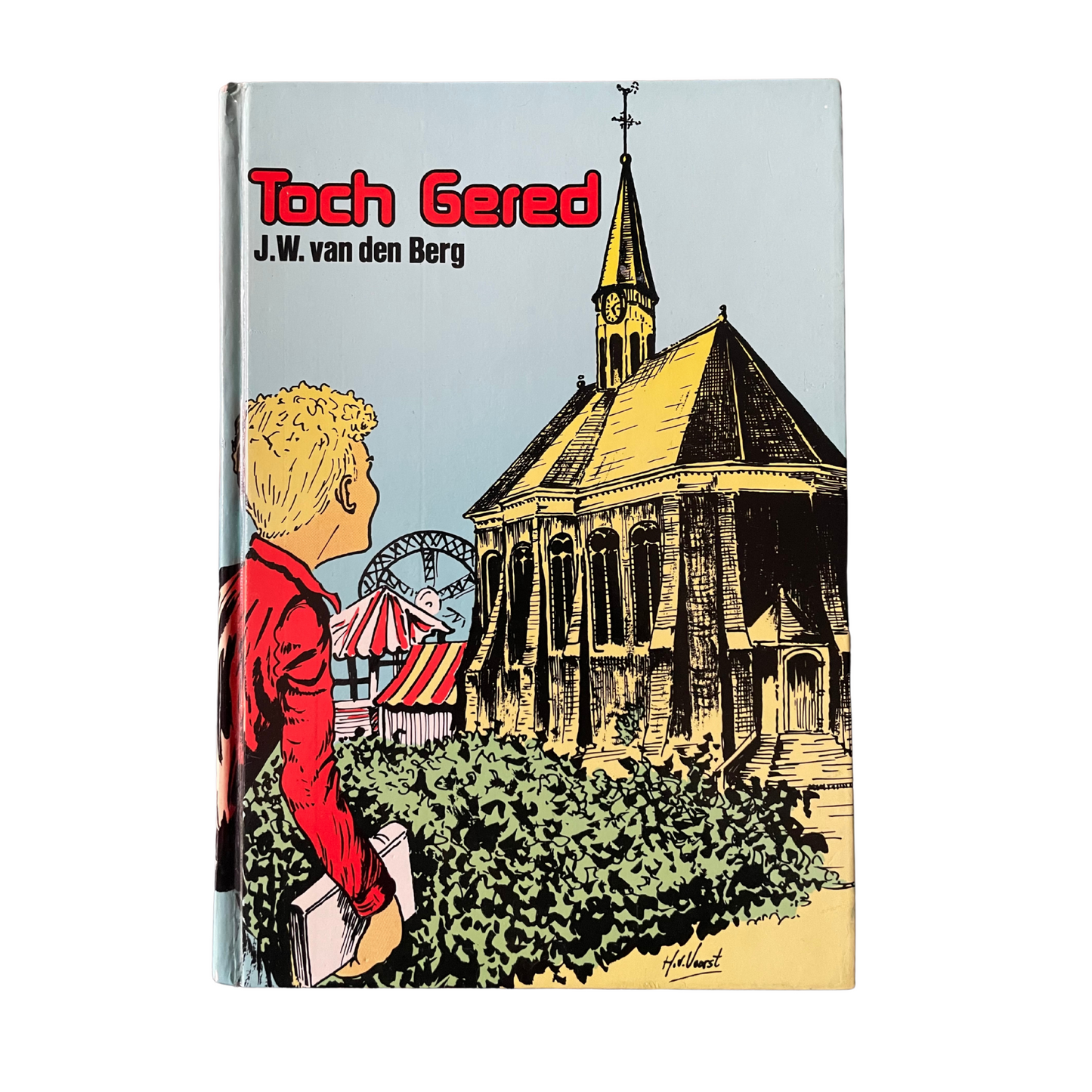 Toch Gered | J.W. van den Berg