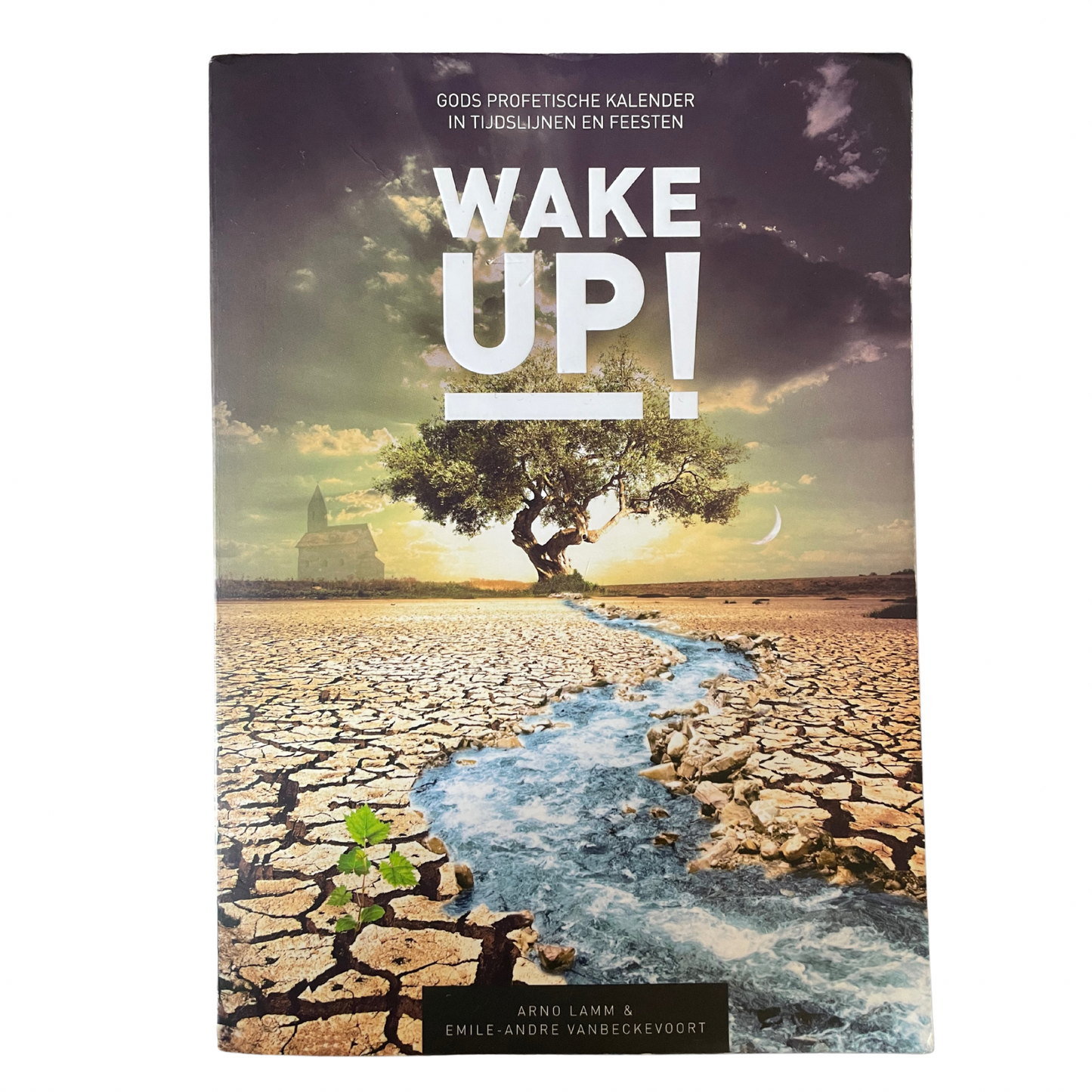 Wake Up! | A. Lamm, E.A. Vanbeckevoort