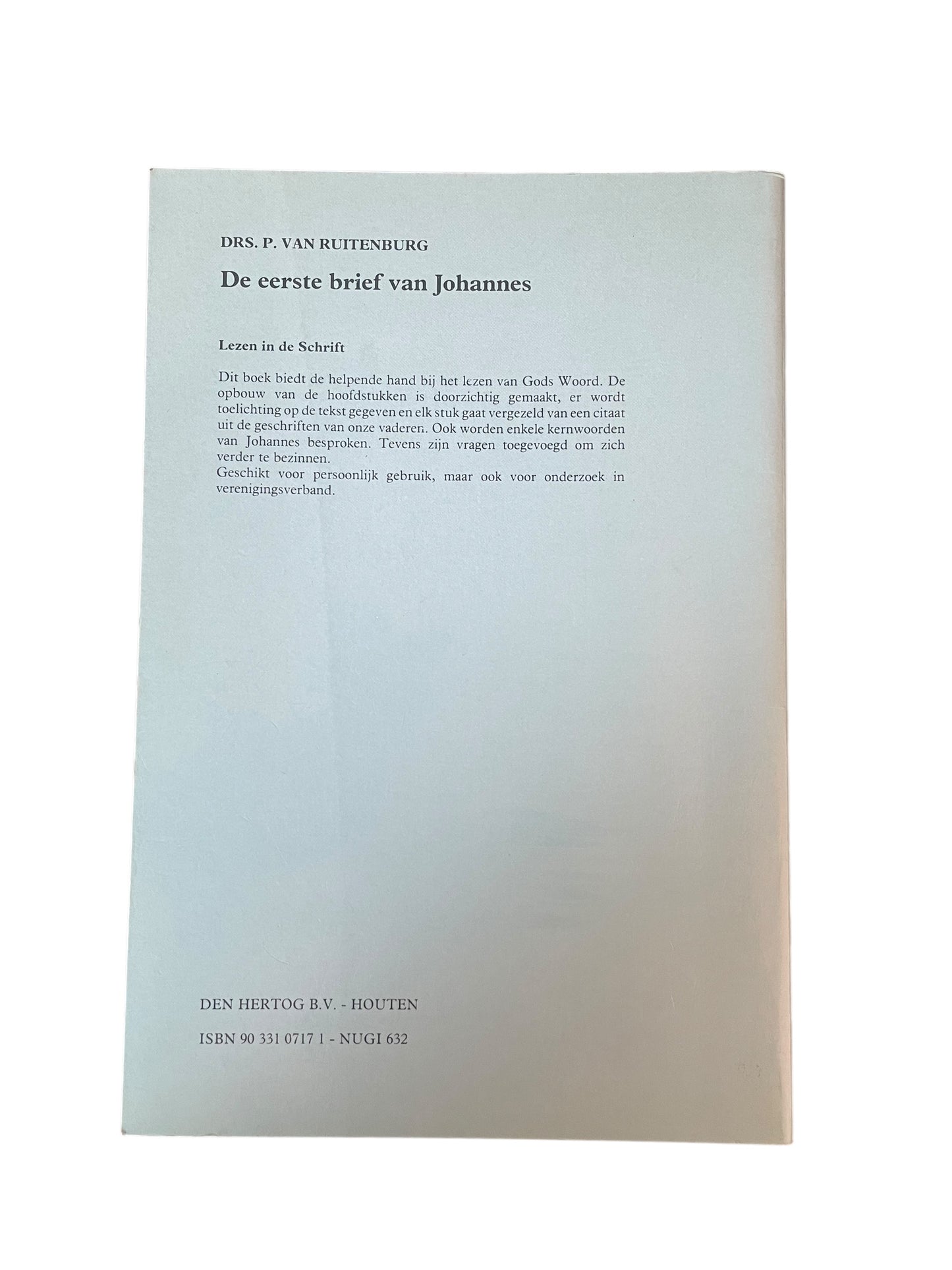 De eerste brief van Johannes | P. van Ruitenburg