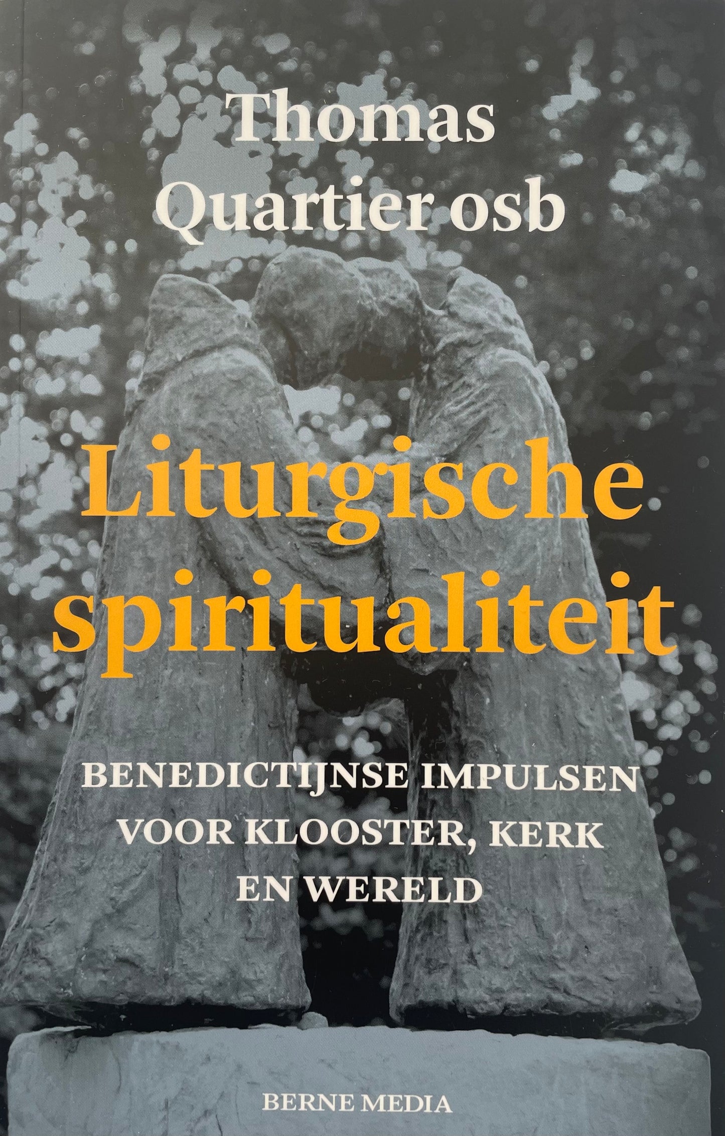 Liturgische spiritualiteit | Thomas Quartier