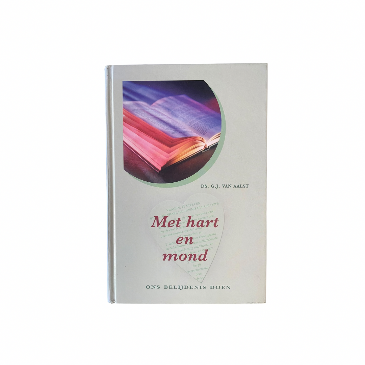 Met hart en mond | G.J. van Aalst