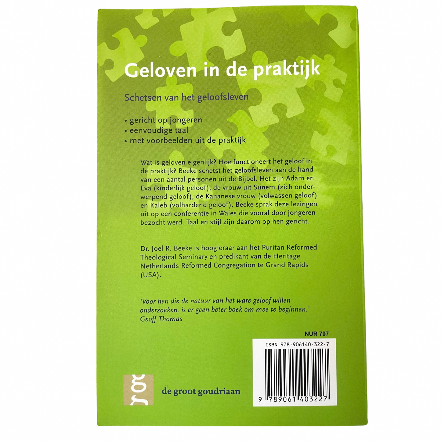 Geloven in de praktijk | J.R. Beeke