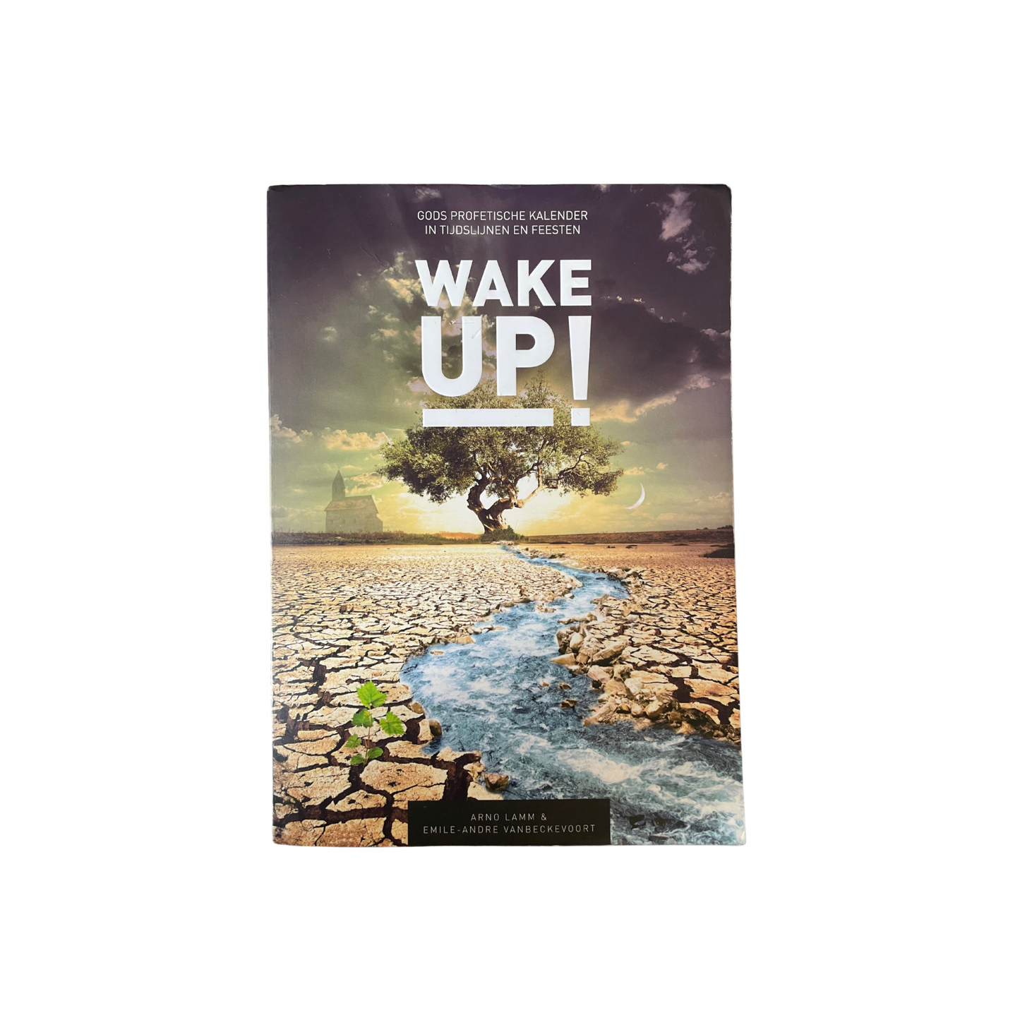 Wake Up! | A. Lamm, E.A. Vanbeckevoort