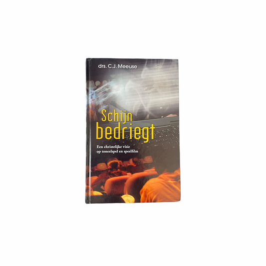 Schijn bedriegt | C.J. Meeuse